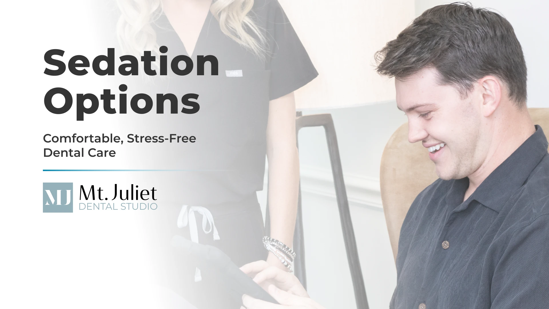 Sedation Dentistry in Mt Juliet, TN at Mt Juliet Dental Studio - Experience comfortable, stress-free dental care with our sedation options
